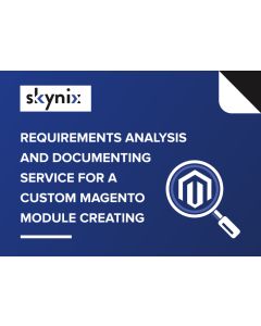 Requirements Analysis and Documenting Service for a Custom Magento Module Creating