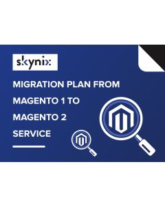 Migration Plan from Magento 1 to Magento 2 Service